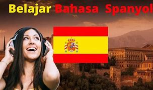 Cara Belajar Bahasa Spanyol Dengan Cepat